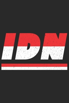 IDN: Indonesien Notizbuch mit karo 120 Seiten in weiß. Notizheft mit der indonesischen Flagge (German Edition)