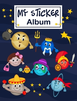 Paperback My Sticker Album: Outer Space Planets - Camo Blue Sticker Album For Collecting Stickers, Sketching, Drawing, Doodling - Blank Permanent Book