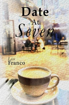 Paperback Date at Seven: A Spphic Holiday Romance Book