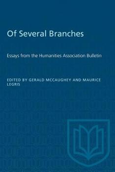 Paperback Of Several Branches: Essays from the Humanities Association Bulletin Book