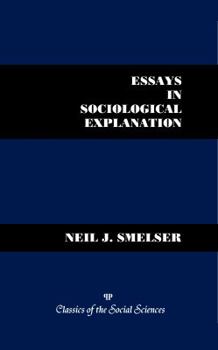 Paperback Essays in Sociological Explanation Book