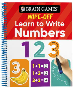 Spiral-bound Brain Games Wipe-Off - Learn to Write: Numbers (Kids Ages 3 to 6) Book