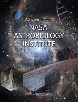 Paperback Assessment of the NASA Astrobiology Institute Book