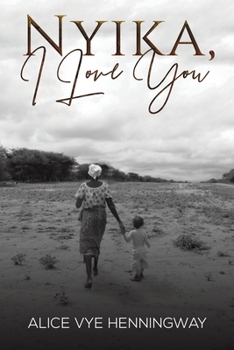Paperback Nyika, I Love You Book