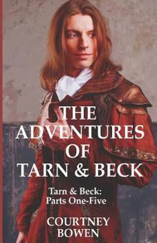 Paperback The Adventures of Tarn & Beck Book