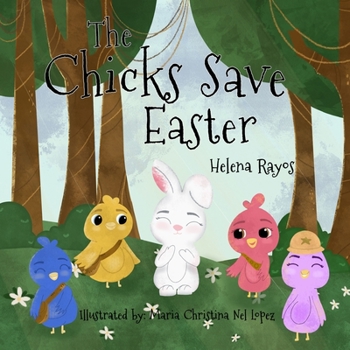 Paperback The Chicks Save Easter Book