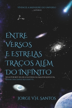 Entre Versos e Estrelas Traços Além do Infinito (Saturno)
