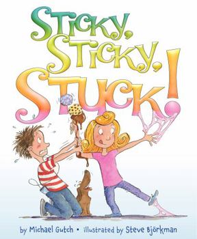 Hardcover Sticky, Sticky, Stuck! Book