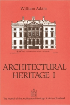 Paperback William Adam: Architectural Heritage I Book