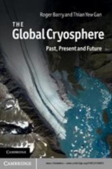 Electronics The Global Cryosphere: Past, Present and Future Book