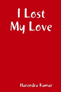 Paperback I Lost My Love [Hindi] Book
