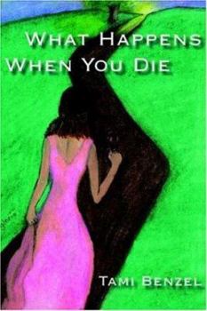 Paperback What Happens When You Die Book