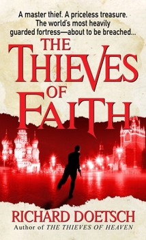 The Thieves Of Faith - Book #2 of the Michael St. Pierre