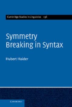 Hardcover Symmetry Breaking in Syntax Book