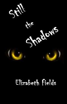 Paperback Still the Shadows Book