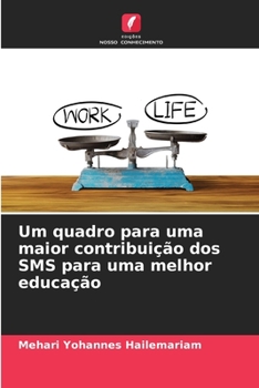 Paperback Um quadro para uma maior contribuição dos SMS para uma melhor educação [Portuguese] Book