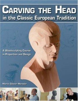 Paperback Carving the Head in the Classic European Tradition Book