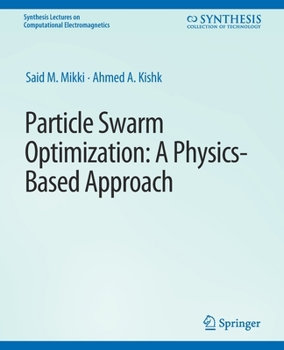 Paperback Particle Swarm Optimizaton: A Physics-Based Approach Book