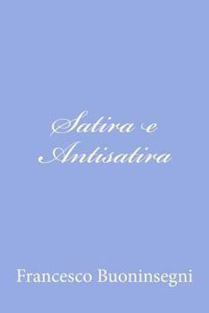 Paperback Satira e Antisatira [Italian] Book