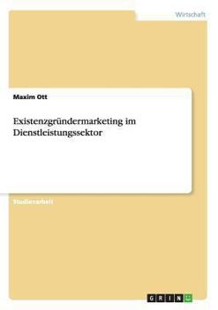 Paperback Existenzgründermarketing im Dienstleistungssektor [German] Book