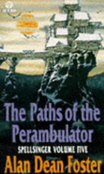 The Paths of the Perambulator (Spellsinger, #5) - Book #5 of the Spellsinger
