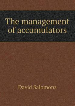 Paperback The Management of Accumulators Book