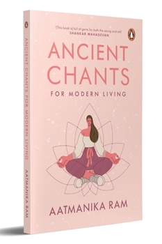 Paperback Ancient Chants for Modern Living Book