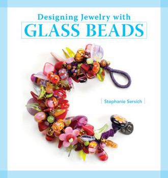 Paperback Designing Jewelry with Glass Beads Book