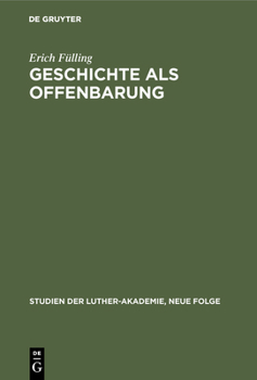 Hardcover Geschichte als Offenbarung [German] Book