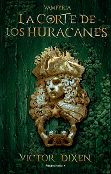 Paperback La Corte de Los Huracanes / The Court of Hurricanes [Spanish] Book