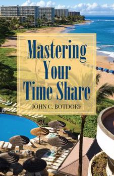 Paperback Mastering Your Time Share Book