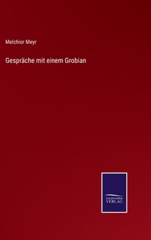 Hardcover Gespräche mit einem Grobian [German] Book