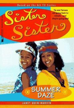 Summer Daze Sister Sister (Sister Sister) - Book  of the Sister, Sister