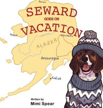 Hardcover Seward Goes on Vacation Book