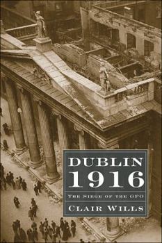 Hardcover Dublin 1916 Book