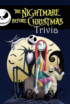 Paperback The Nightmare Before Christmas Trivia: The Ultimate Quiz Book