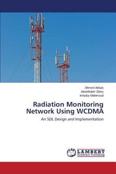 Paperback Radiation Monitoring Network Using WCDMA Book