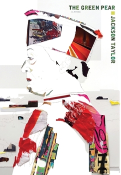 The Green Pear: The Harrisburg Trilogy, Volume Two