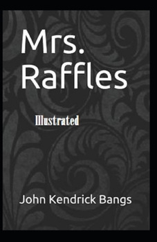 Paperback Mrs. Raffles Illustrated Book