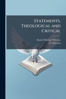 Paperback Statements, Theological and Critical Book