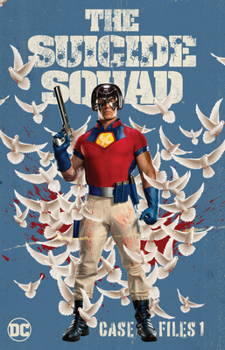 The Suicide Squad Case Files 1 - Book #25 of the Suicide Squad (2011) (Single Issues)
