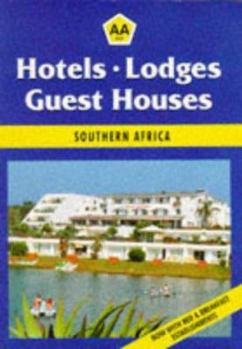 Paperback Hotels, Lodges, Guest Houses: Southern Africa Book