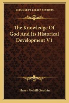 Paperback The Knowledge Of God And Its Historical Development V1 Book