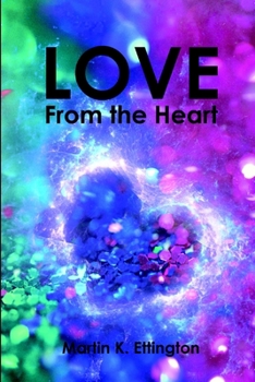 Paperback Love From The Heart Book