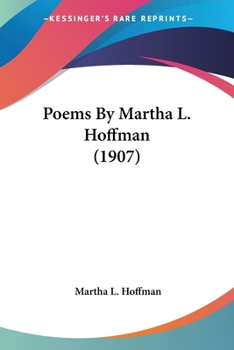 Paperback Poems By Martha L. Hoffman (1907) Book