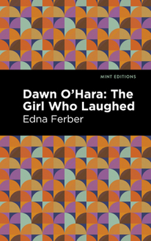 Paperback Dawn O' Hara: The Girl Who Laughed Book