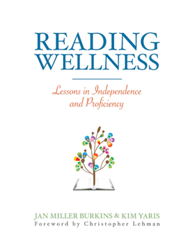 Paperback Reading Wellness: Lessons in Independence and Proficiency Book