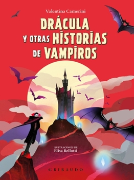 Hardcover Drácula Y Otras Historias de Vampiros [Spanish] Book