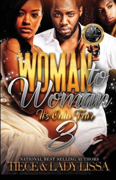 Paperback Woman to Woman 3: It's Only Fair Book