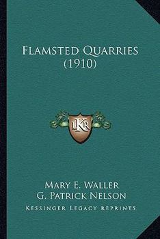 Flamsted Quarries (1910)